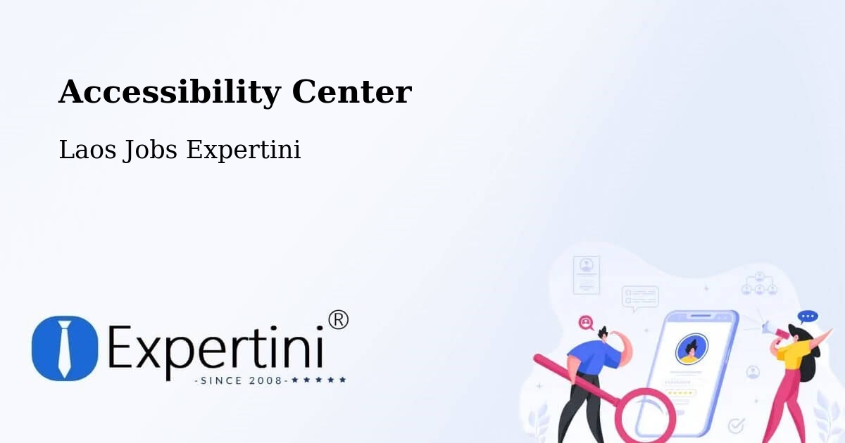 Accessibility Statement – Pakxan - Laos Jobs Expertini